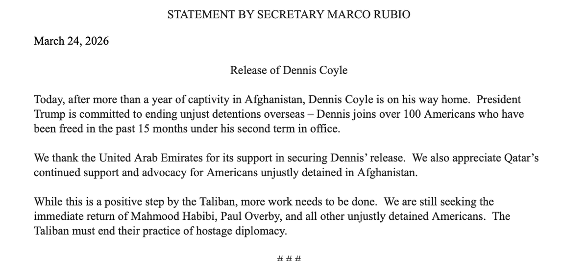 Rubio confirms the release of Dennis Coyle from Taliban captivity in Afghanistan, thanks the UAE and Qatar